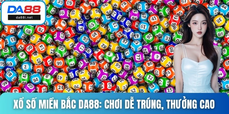 Xổ số miền Bắc