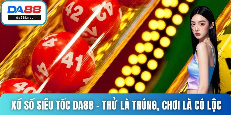 Xổ số siêu tốc